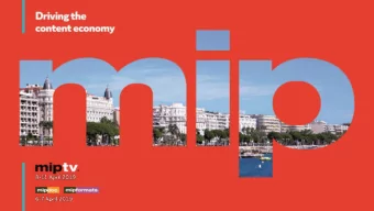 THE 3D ACCELERATOR:  MIP  IPTV IS  IS BUIL  ILT AROUND THREE PROMISES  .  DISCOVER  DISTRIBUTE