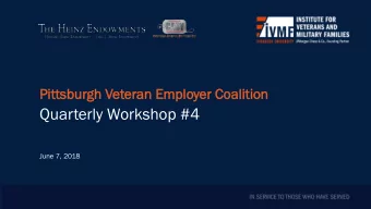 Quarterly Workshop #4  June 7, 2018  Welcome:  Megan Andros, Senior Program Officer, The Heinz