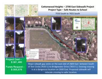 Cottonwood Heights  2700 East Sidewalk Project  Project Type  Safe Routes to School  7550