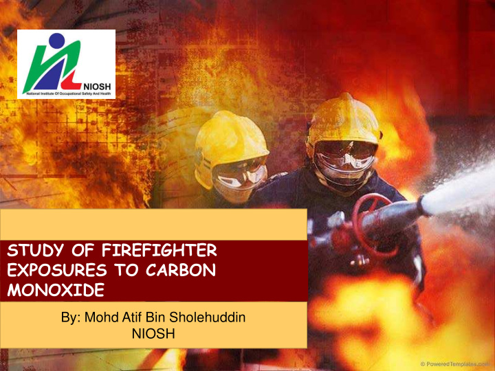 study of firefighter exposures to carbon monoxide