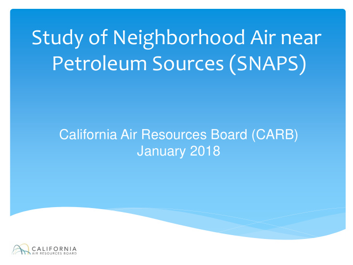 study of neighborhood air near petroleum sources snaps
