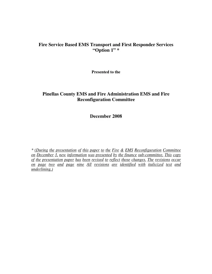 fire service based ems transport and first responder