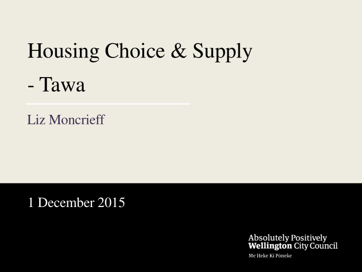 housing choice supply tawa