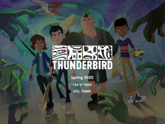 Spring 2020  TSX-V: TBRD  OTC: THBRF  Forward Looking Statements  2 This presentation contains