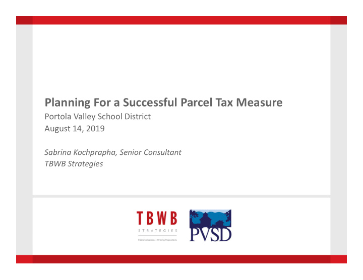 planning for a successful parcel tax measure