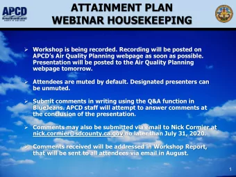 ATTAINMENT PLAN  WEBINAR HOUSEKEEPING  Workshop is being recorded. Recording will be posted on