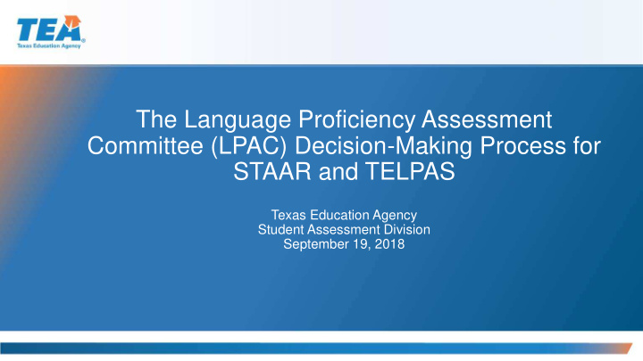 the language proficiency assessment committee lpac