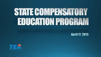 The state compensatory education (SCE) program  funds supplemental programs and services  designed