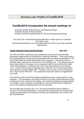 Increase your Profile at ComBio2016  ComBio2016 incorporates the annual meetings of:  Australian