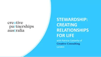 RELATIONSHIPS  FOR LIFE  with Patricia Castanha of  Creative Consulting  London  OUR