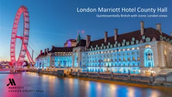 London Marriott Hotel County Hall  Quintessentially British with iconic London views