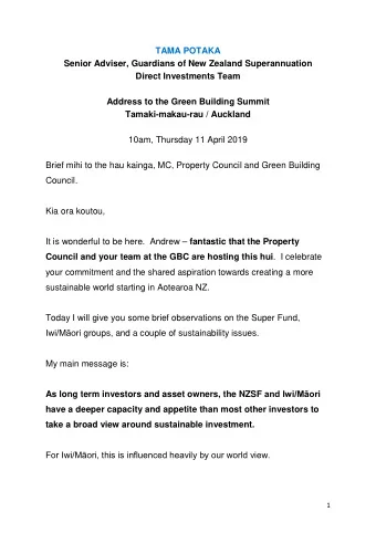 TAMA POTAKA  Senior Adviser, Guardians of New Zealand Superannuation  Direct Investments Team