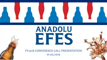 FY2018 CONFERENCE CALL PRESENTATION  01.03.2019  Forward-Looking Statements  This presentation may