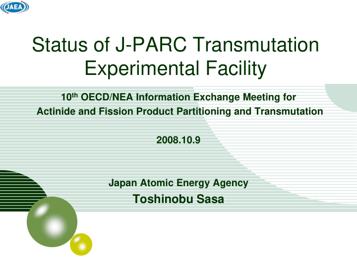 status of j parc transmutation experimental facility