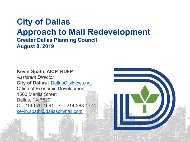 city of dallas approach to mall redevelopment