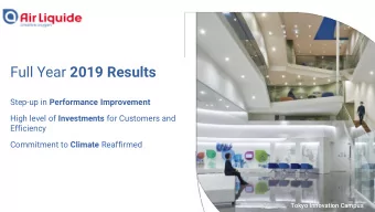 Full Year 2019 Results Step-up in Performance Improvement High level of Investments for Customers