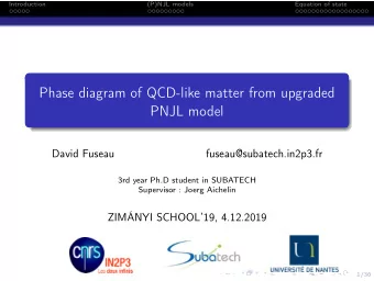 Phase diagram of QCD-like matter from upgraded  PNJL model  David Fuseau  fuseau@subatech.in2p3.fr