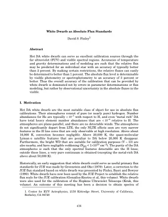 White Dwarfs as Absolute Flux Standards David S. Finley 1  Abstract  Hot DA white dwarfs can serve