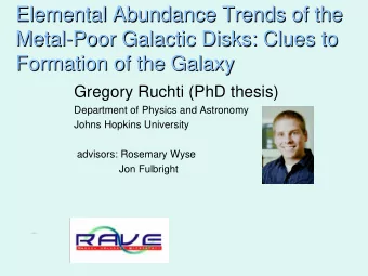 Elemental Abundance Trends of the  Elemental Abundance Trends of the  Elemental Abundance Trends of