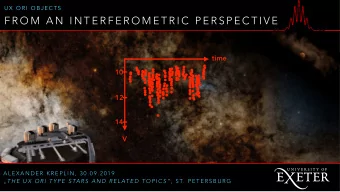 F R O M  A N  I N T E R F E R O M E T R I C  P E R S P E C T I V E  time  10  12  14  V  A L E X A