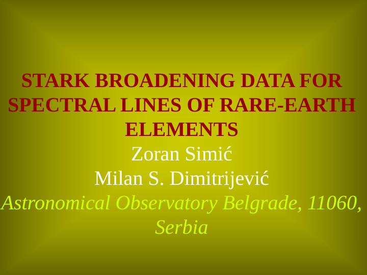 stark broadening data for spectral lines of rare earth