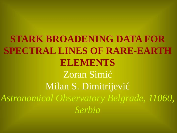 stark broadening data for spectral lines of rare earth