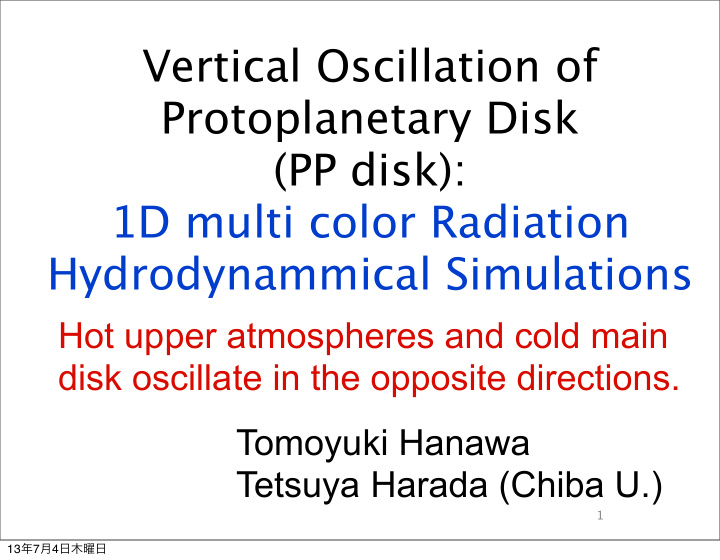 vertical oscillation of protoplanetary disk pp disk 1d