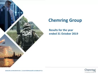 Chemring Group  Results for the year  ended 31 October 2019  Michael Ord  Group Chief Executive