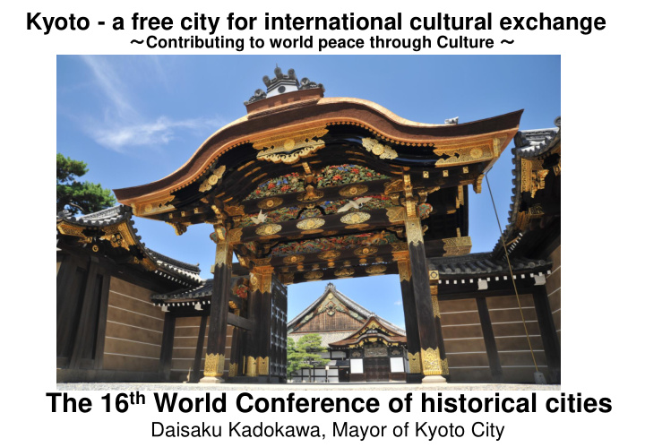 the 16 th world conference of historical cities