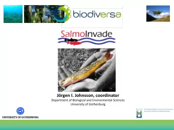 Jrgen I. Johnsson, coordinator  Department of Biological and Environmental Sciences  University