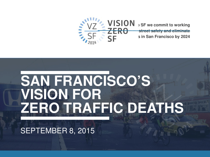 san francisco s vision for zero traffic deaths