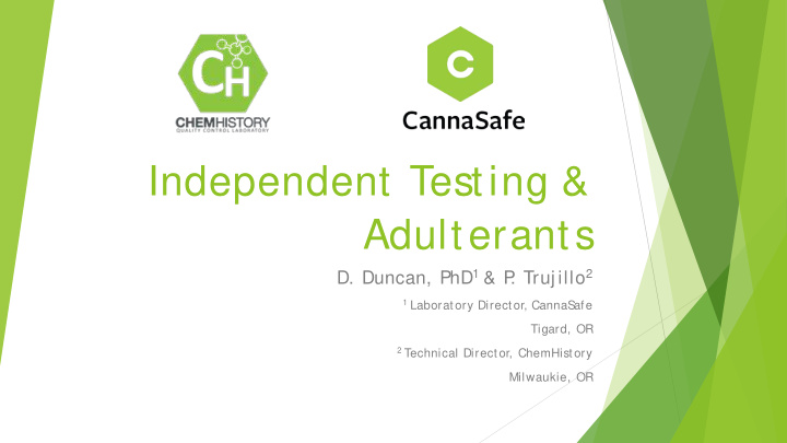 independent testing adulterants