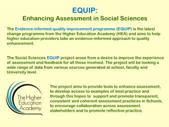 EQUIP:  Enhancing Assessment in Social Sciences  The Evidence-informed quality improvement