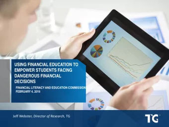 USING FINANCIAL EDUCATION TO  EMPOWER STUDENTS FACING  DANGEROUS FINANCIAL  DECISIONS  FINANCIAL