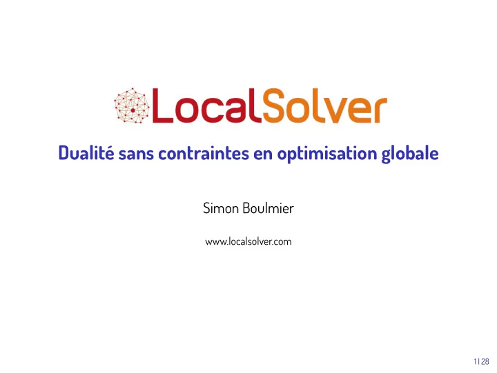 dualit sans contraintes en optimisation globale