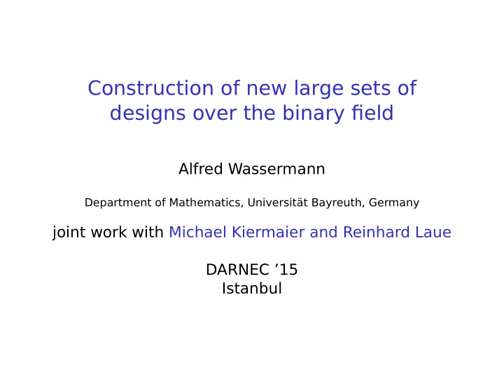 construction of new large sets of designs over the binary