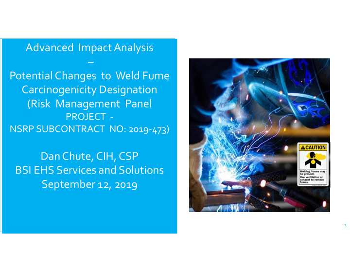 advanced impact analysis potential changes to weld fume