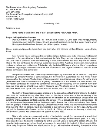 The Presentation of the Augsburg Confession  St. John 8:31-36 June 25 th , 2020  Sts. Peter &amp;