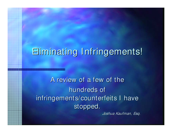 eliminating infringements eliminating infringements