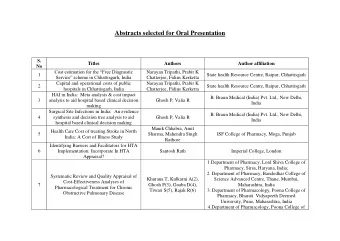 Abstracts selected for Oral Presentation  S.  Titles  Authors  Author affiliation  No  Cost