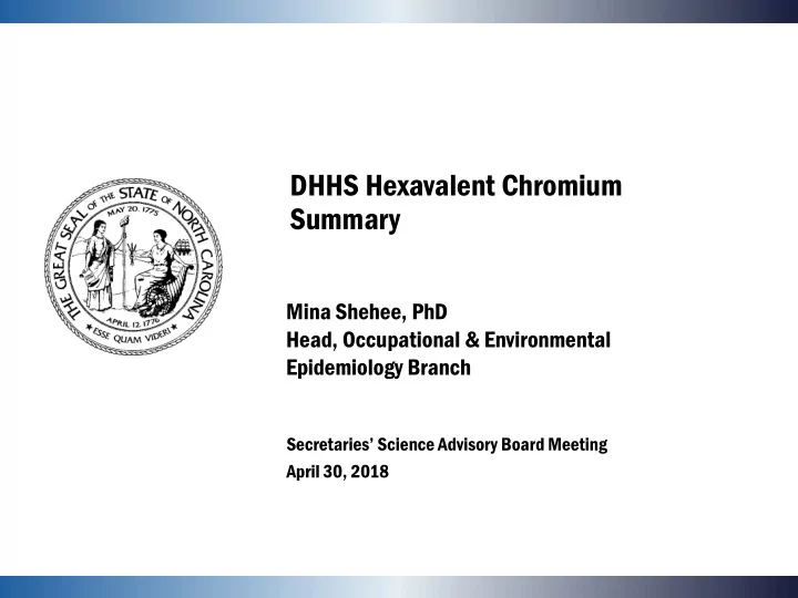 dhhs hexavalent chromium summary