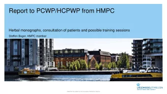 Report to PCWP/HCPWP from HMPC  Herbal monographs, consultation of patients and possible training