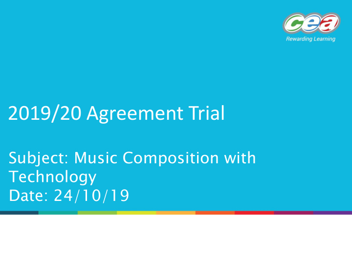 2019 20 agreement trial