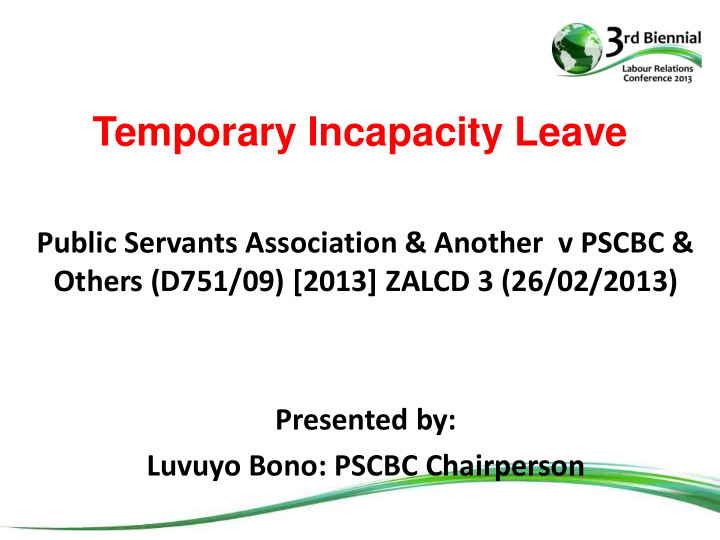temporary incapacity leave