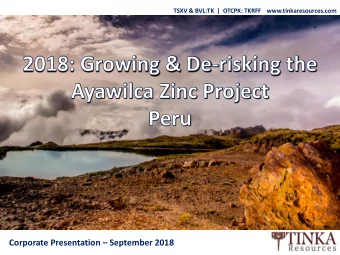 Corporate Presentation  September 2018  Disclaimer  This presentation is not directed to, or