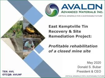 East Kemptville Tin  Recovery &amp; Site  Remediation Project:  Profitable rehabilitation  of a