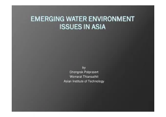 by  Chongrak Polprasert  Worrarat Thiansathit  Asian Institute of Technology  Asia and the Pacific