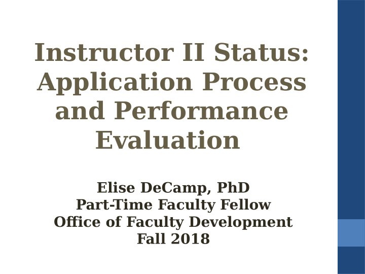 instructor ii status application process and performance