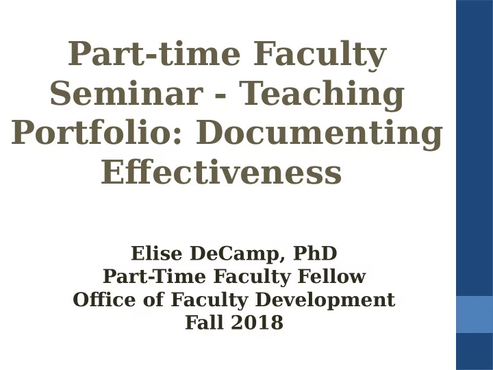 part time faculty seminar teaching portfolio documenting