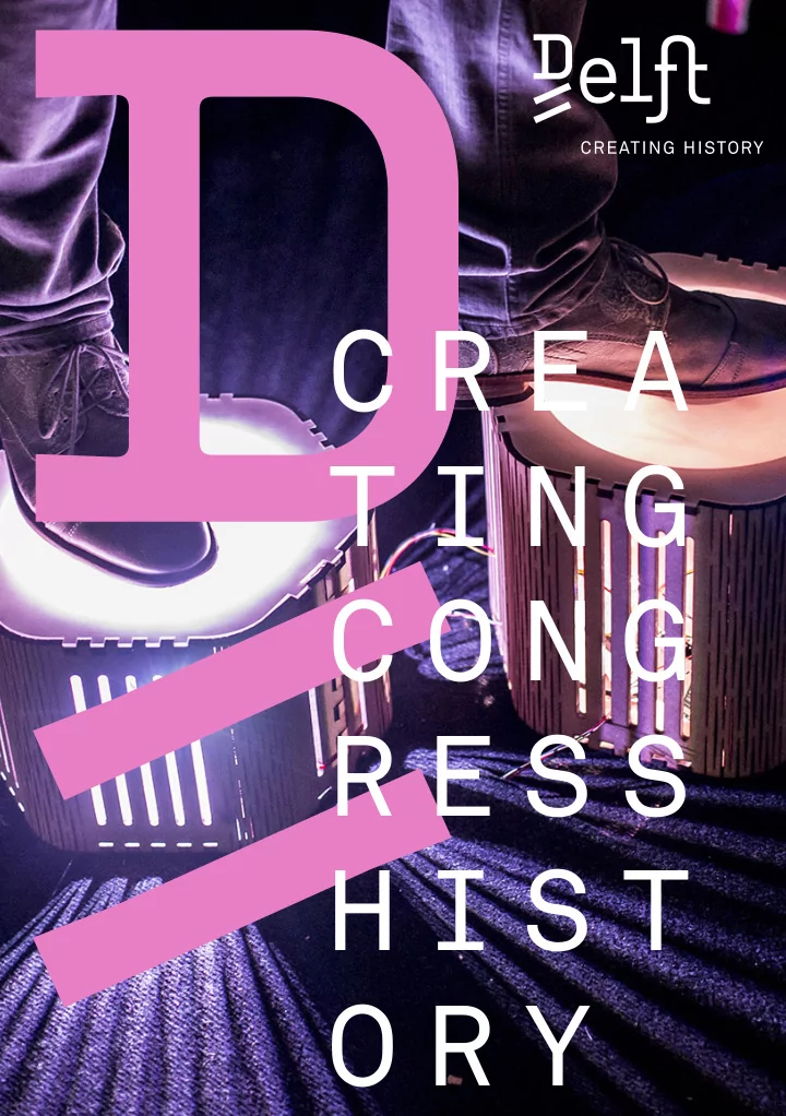 c r e a t i n g c o n g r e s s h i s t o r y d e l f t